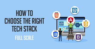 How to Choose the Right Tech Stack for Your Startup