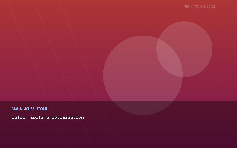 Sales Pipeline Optimization