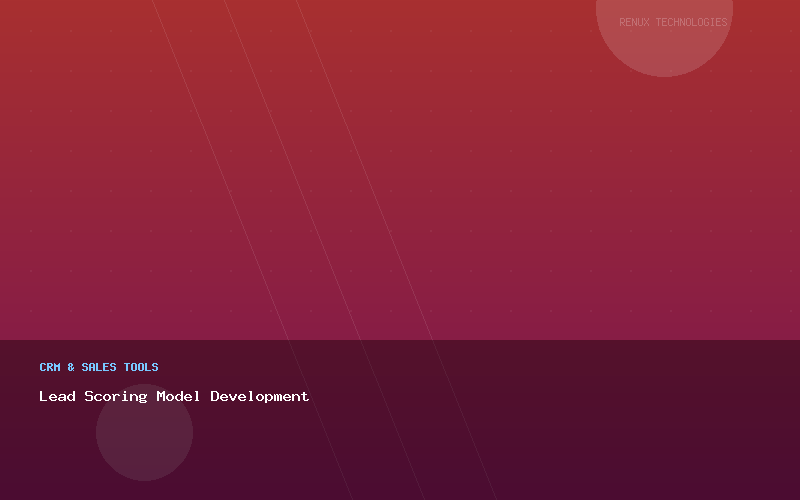Lead Scoring Model Development