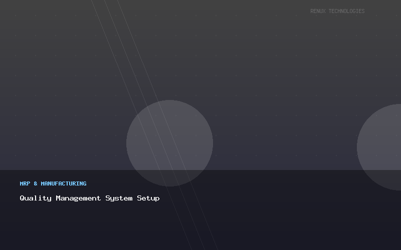 Quality Management System Setup