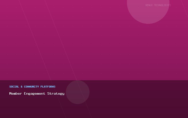 Member Engagement Strategy