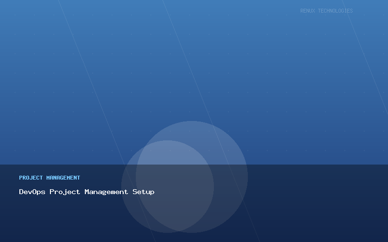 DevOps Project Management Setup