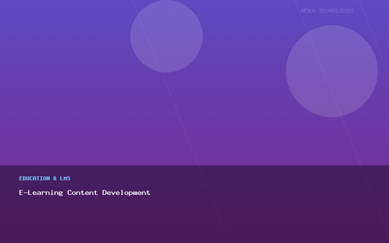 E-Learning Content Development