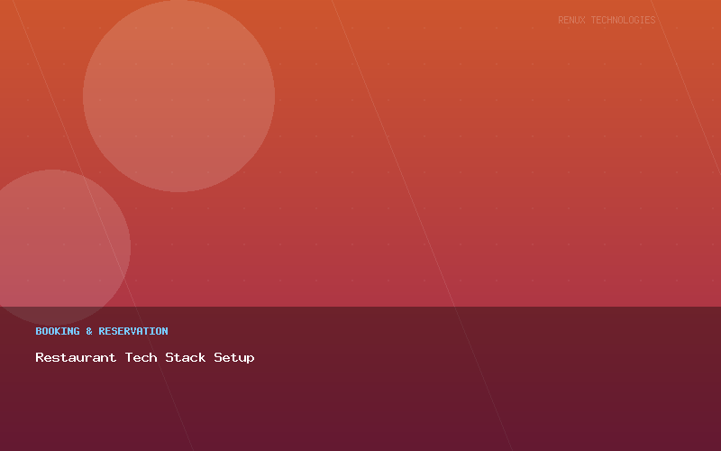 Restaurant Tech Stack Setup