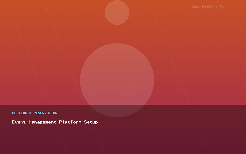Event Management Platform Setup