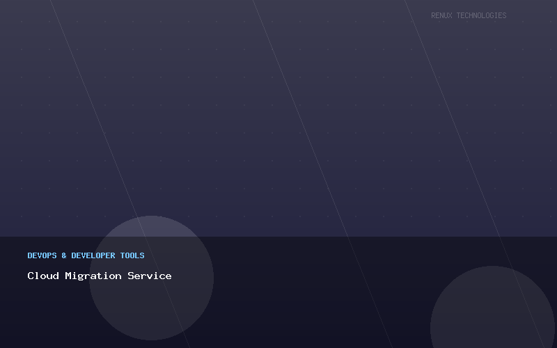 Cloud Migration Service