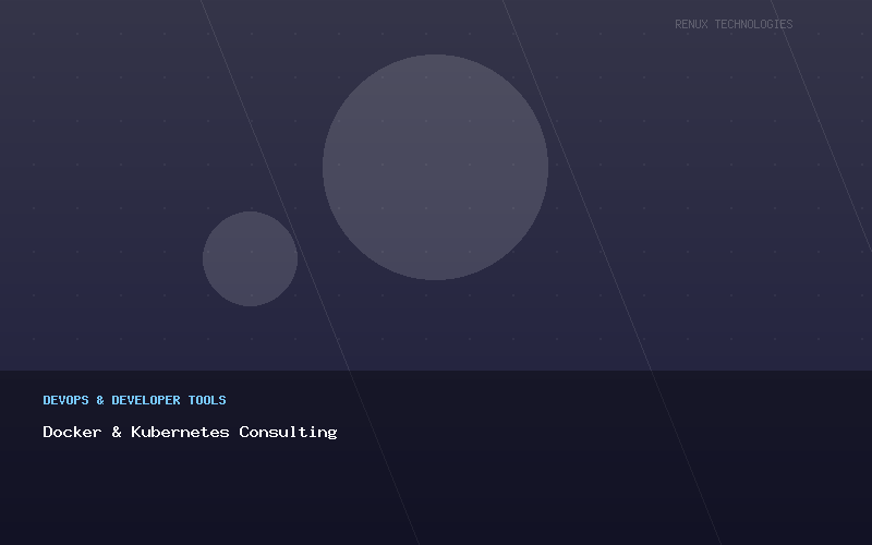 Docker & Kubernetes Consulting