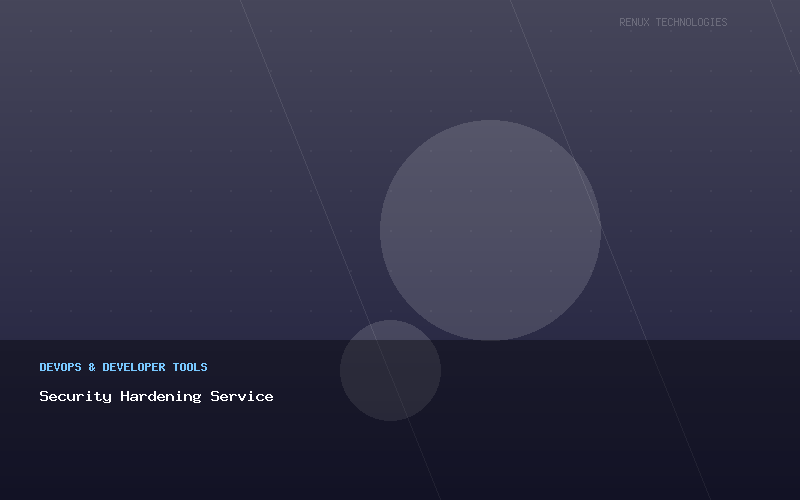 Security Hardening Service