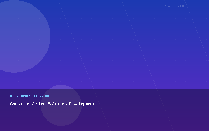 Computer Vision Solution Development